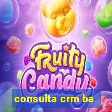 consulta crm ba